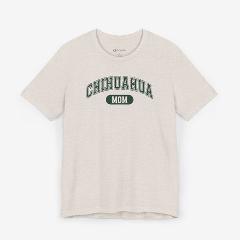 Chihuahua Mom T-Shirt -  Chihuahua Shirt for Women